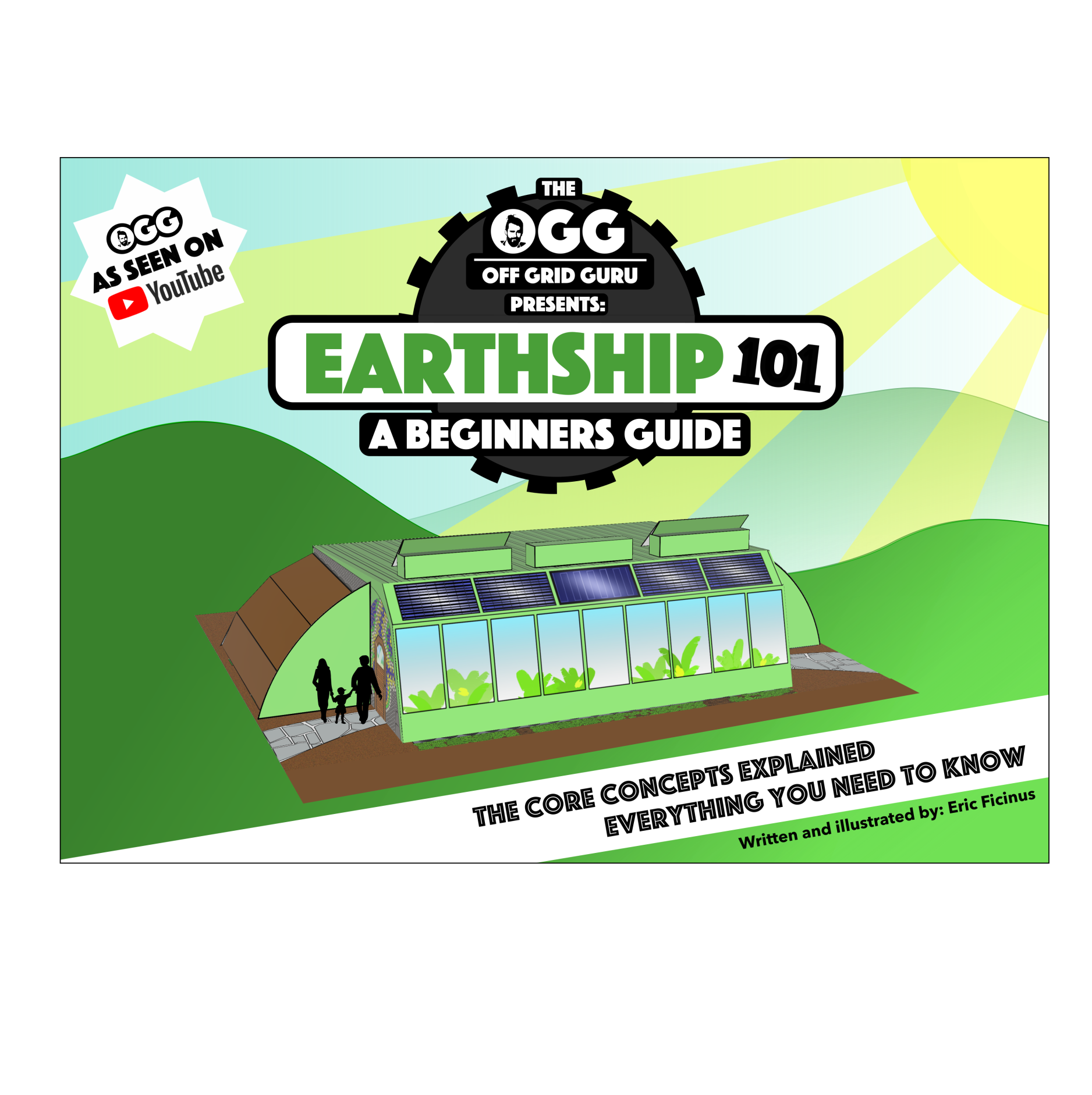 Earthship 101: A Beginner's Guidebook – The Off Grid Guru