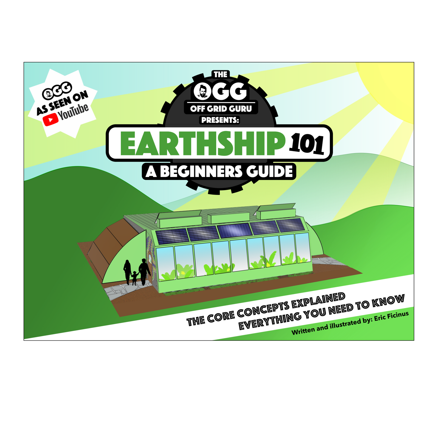 Earthship 101: A Beginner's Guidebook